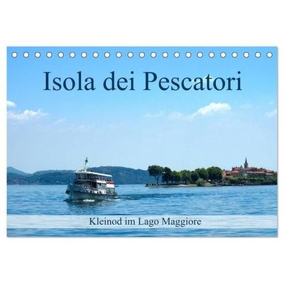 Isola dei Pescatori im Lago Maggiore (Tischkalender 2027 DIN A5 quer), CALVENDO Monatskalender