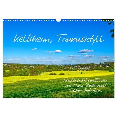 Kelkheim, Taunusidyll (Wandkalender 2027 DIN A3 quer), CALVENDO Monatskalender