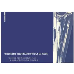 Tendenzen - Neuere Architektur im Tessin, Fachbücher von Martin Steinmann