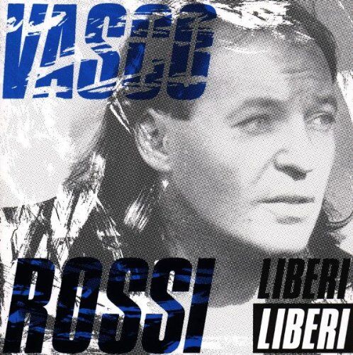Vasco Rossi - Liberi Liberi - Preis vom 11.10.2026 23:13:37 h