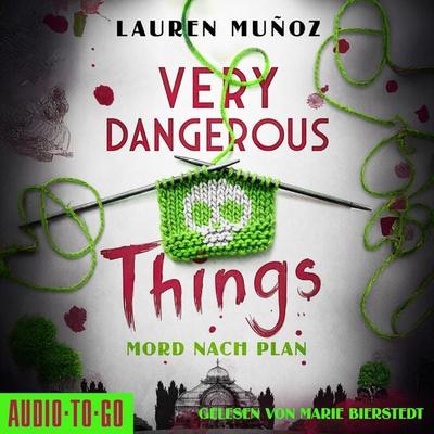 Very Dangerous Things - Lauren Muñoz, Audio, 9783965196995