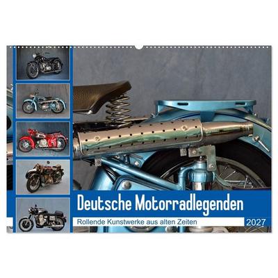 Deutsche Motorrad - Legenden - Rollende Kunstwerke aus alten Zeiten (Wandkalender 2027 DIN A2 quer), CALVENDO Monatskalender