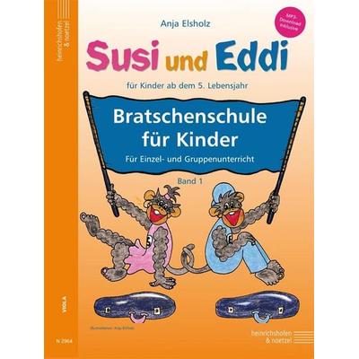 Susi und Eddi - Bratschenschule für Kinder - Band 1 -