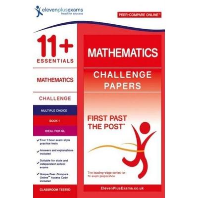 11+ Essentials Mathematics: Challenge Papers Book 1, Taschenbuch von Eleven Plus Exams, Eleven Plus Exams, 978-1-912364-56-5