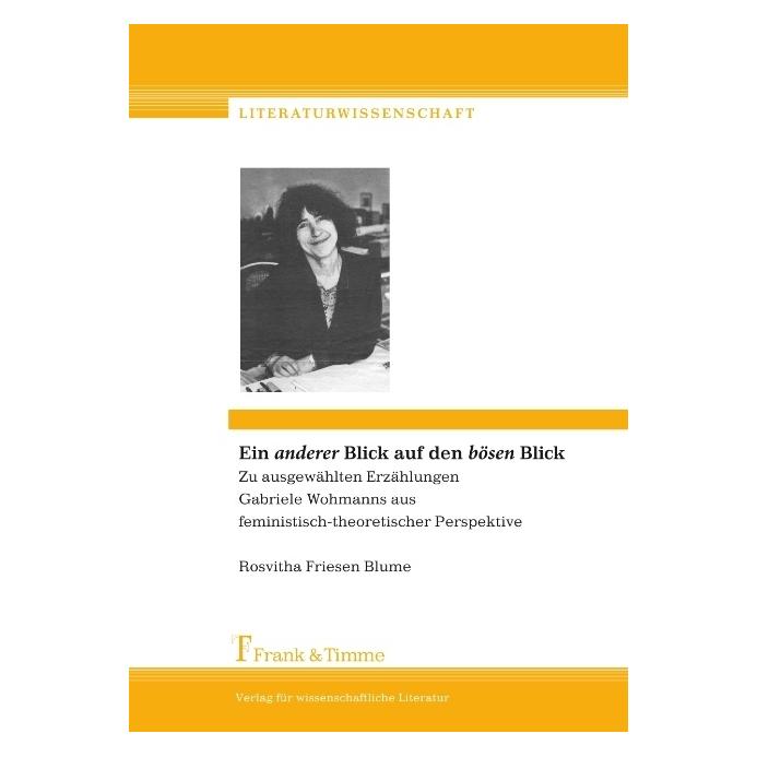 Frank & Timme Ein 'anderer' Blick auf den 'bösen' Blick (Deutsch, Softcover, Rosvitha Friesen Blume) (55189886)