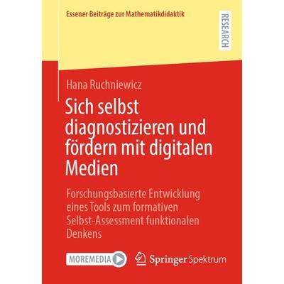 Sich selbst diagnostizieren und fördern mit digitalen Medien, Taschenbuch von Hana Ruchniewicz, Springer Fachmedien Wiesbaden GmbH, 978-3-658-35610-1