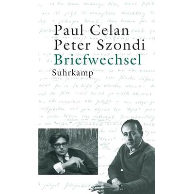 Briefwechsel, Gebundene Ausgabe von Paul Celan,Peter Szondi, Suhrkamp, 978-3-518-41714-0