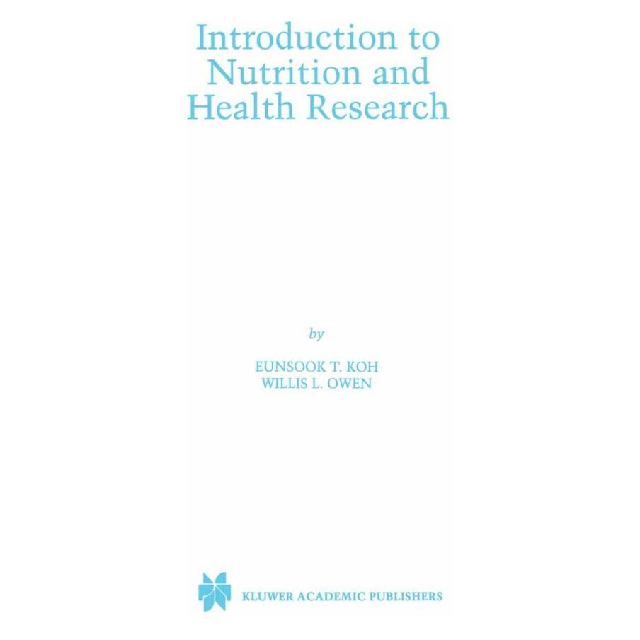 Springer Introduction to Nutrition and Health Research (Englisch, Softcover, Eunsook T Koh, Willis L Owen) (55531878)
