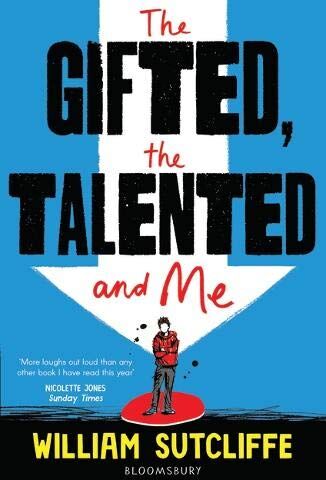 William Sutcliffe - The Gifted, the Talented and Me - Preis vom 10.10.2026 11:48:34 h
