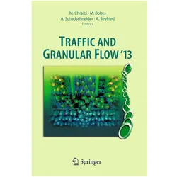 Traffic and Granular Flow '13, Fachbücher von Andreas Schadschneider, Mohcine Chraibi, Maik Boltes, Armin Seyfried
