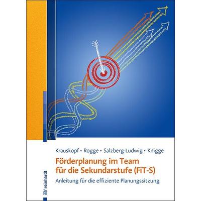 Förderplanung im Team für die Sekundarstufe (FiT-S), Taschenbuch von Karsten Krauskopf,Franziska Rogge,Karin Salzberg-Ludwig,Michel Knigge, Ernst