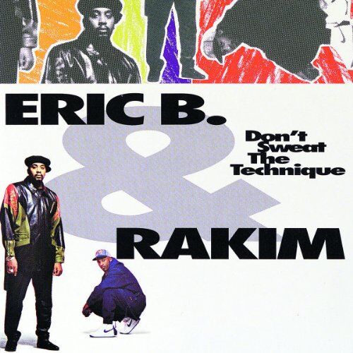Eric B. & Rakim - Don'T Sweat My Technique - Preis vom 27.09.2026 03:53:48 h