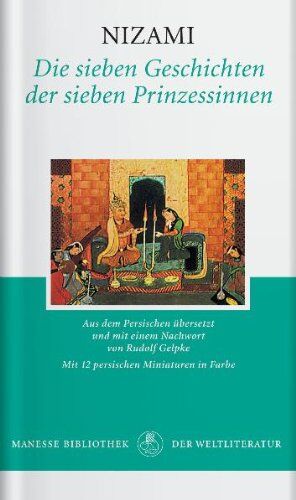 Nizami - Die sieben Geschichten der sieben Prinzessinnen - Preis vom 07.10.2026 11:45:10 h