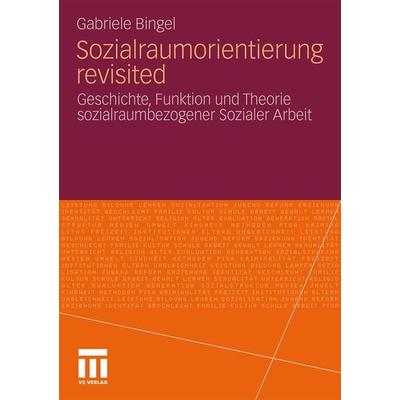 Sozialraumorientierung revisited, Taschenbuch von Gabriele Bingel, VS Verlag für Sozialwissenschaften, 978-3-531-18023-6