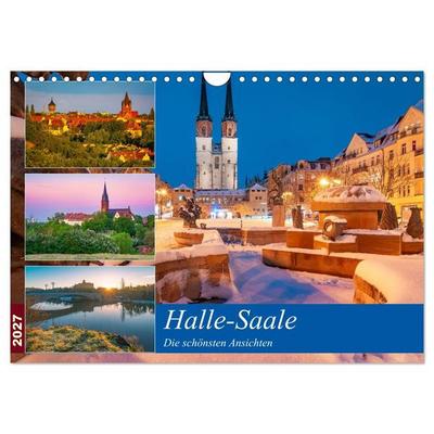 Halle-Saale - Die schönsten Ansichten (Wandkalender 2027 DIN A4 quer), CALVENDO Monatskalender
