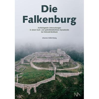 Die Falkenburg, Gebundene Ausgabe von Johannes Müller-Kissing, Nünnerich-Asmus Verlag, 978-3-96176-195-1