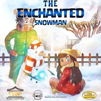 The Enchanted Snowman - Mason Ewing, Audio, 9782490821624