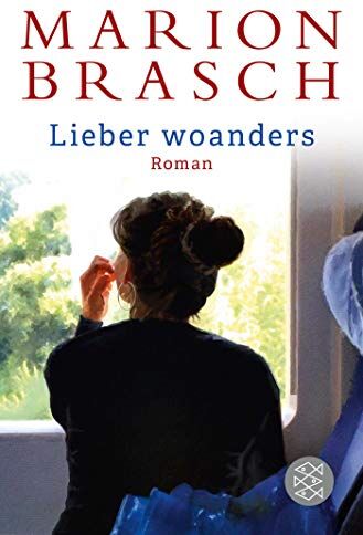 Marion Brasch - Lieber woanders: Roman - Preis vom 11.10.2026 15:43:13 h