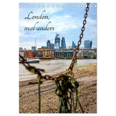 London, mal anders (Tischkalender 2026 DIN A5 hoch), CALVENDO Monatskalender