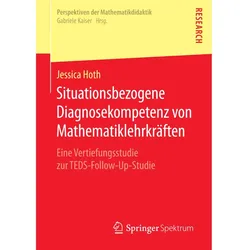 Situationsbezogene Diagnosekompetenz von Mathematiklehrkräften, Fachbücher von Jessica Hoth