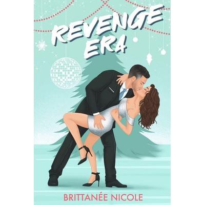 Revenge Era, Taschenbuch von Brittanée Nicole, BB Publishing