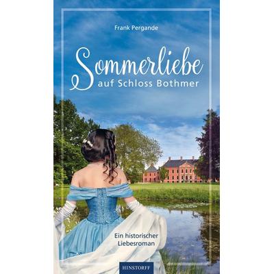 Sommerliebe auf Schloss Bothmer, Paperback von Frank Pergande, Hinstorff
