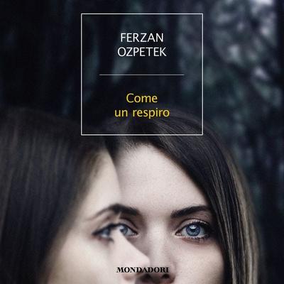 Come un respiro - Ferzan Ozpetek, Audio, 9788852153167