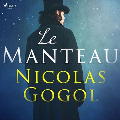 Le Manteau - Nicolas Gogol, Audio, 9788726216004