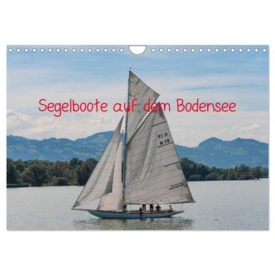 Segelboote auf dem Bodensee (Wandkalender 2026 DIN A4 quer), CALVENDO Monatskalender