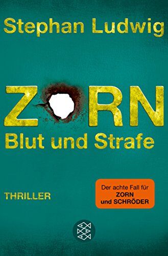 Stephan Ludwig - Zorn 8 - Blut und Strafe: Thriller - Preis vom 14.10.2026 23:07:16 h