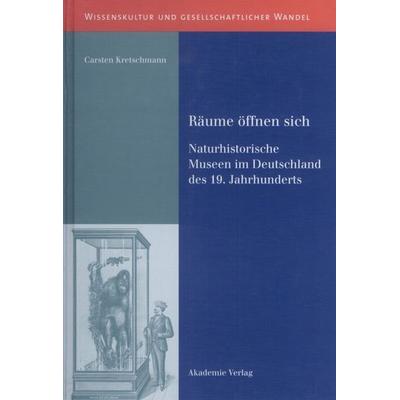 Räume öffnen sich, Gebundene Ausgabe von Carsten Kretschmann, De Gruyter, 978-3-05-004202-2