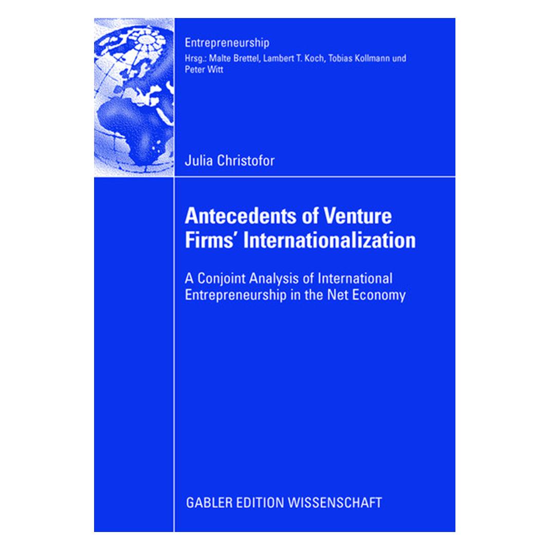Gabler Antecedents of Venture Firms' Internationalization (Englisch, Softcover, Julia Christofor) (55191654)