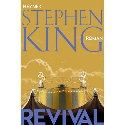 Revival, Taschenbuch von Stephen King, Heyne