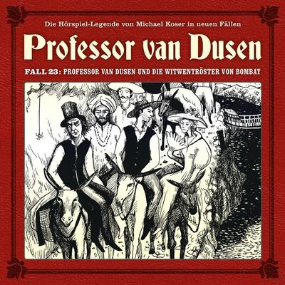 Professor van Dusen und die Witwentröster von Bombay - Marc Freund, Audio, 4260507161413