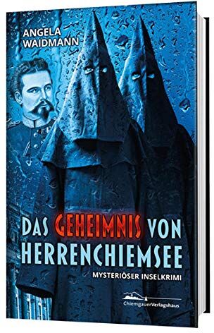 Angela Waidmann - Das Geheimnis von Herrenchiemsee: Mysteriöser Inselkrimi - Preis vom 09.10.2026 07:28:09 h