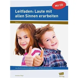 Leitfaden: Laute mit allen Sinnen erarbeiten, Schulbücher von Christine Tröger