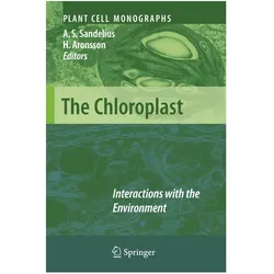 The Chloroplast, Fachbücher von Anna Stina Sandelius, Henrik Aronsson