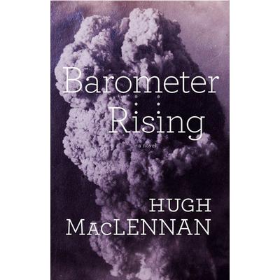 Barometer Rising, Taschenbuch von Hugh Maclennan, Random House Canada, 978-0-7352-5285-1