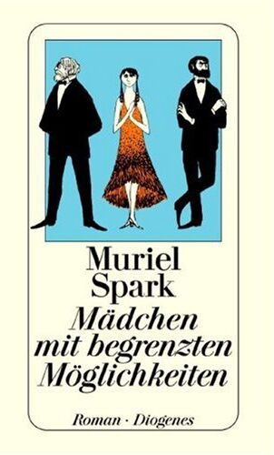 Muriel Spark - Mädchen mit begrenzten Möglichkeiten - Preis vom 09.10.2026 07:28:09 h