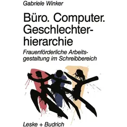 Büro. Computer. Geschlechterhierarchie, Fachbücher von Gabriele Winker