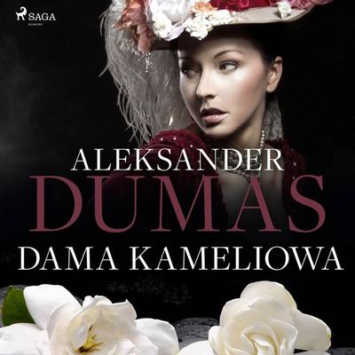 Dama Kameliowa - Aleksander Dumas (syn), Audio, 9788726443035