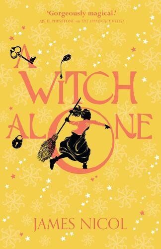 James Nicol - A Witch Alone (The Apprentice Witch, Band 2) - Preis vom 13.10.2026 19:28:25 h