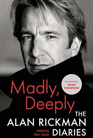 Alan Rickman - Madly, Deeply: The Alan Rickman Diaries - Preis vom 10.10.2026 11:48:34 h