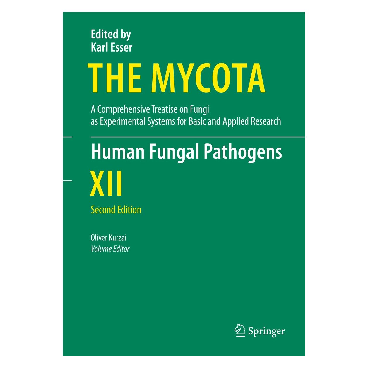 Springer Human Fungal Pathogens (Englisch, Hardcover, Oliver Kurzai) (9783642394317)