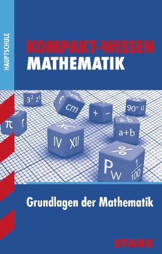 Redaktion - Kompakt-Wissen Hauptschule / Mathematik: Grundlagen der Mathematik - Preis vom 11.10.2026 15:43:13 h