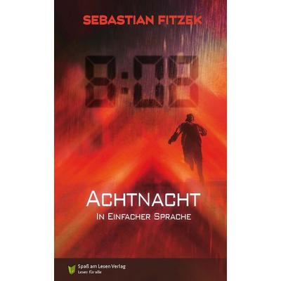 AchtNacht, Taschenbuch von Sebastian Fitzek, Spaß am Lesen, 978-3-948856-14-4