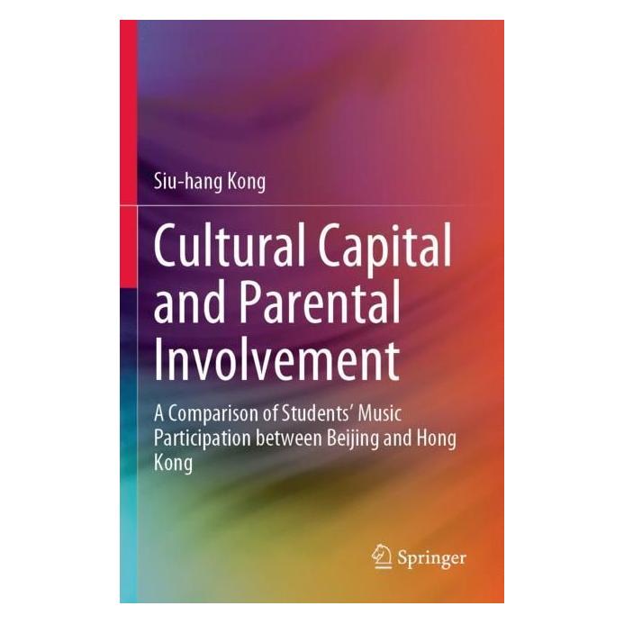 Springer Cultural Capital and Parental Involvement (Englisch, Softcover, Siu-hang Kong) (56996020)