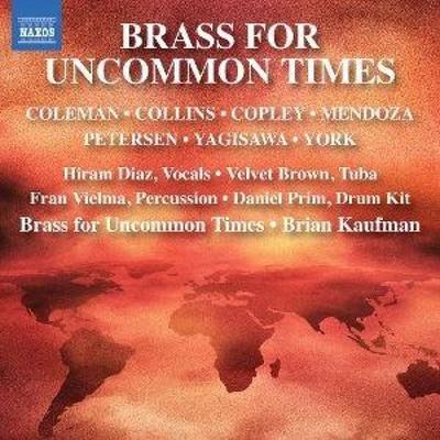 Brass for Uncommon Times - Brass for Uncommon Times,Velvet Brown,Hiram Diaz,K, CD