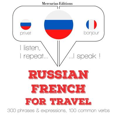 Travel words and phrases in French - JM Gardner, Audio, 9782821129160