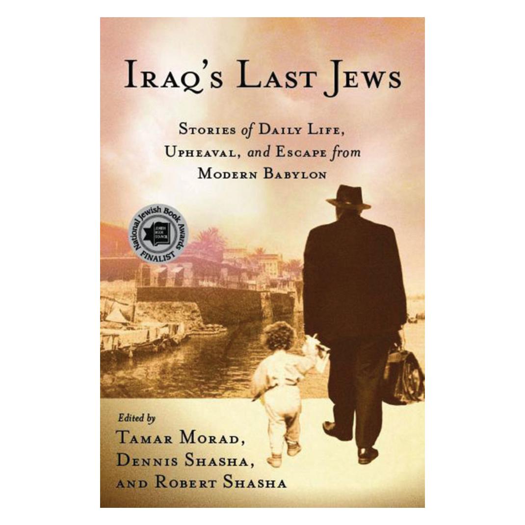 Springer Iraq's Last Jews (Englisch, Softcover, Dennis Shasha, Robert Shasha, Tamar Morad) (55217533)